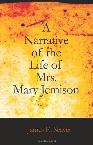 Beispielbild fr A Narrative of the Life of Mrs. Mary Jemison zum Verkauf von a2zbooks
