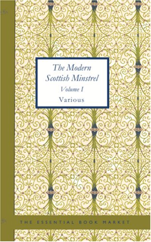 9781426451928: The Modern Scottish Minstrel Volume I: 1