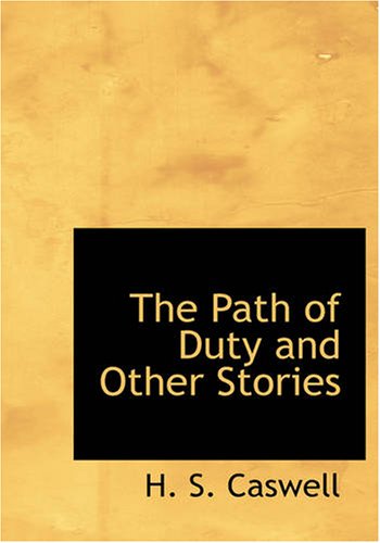 9781426454301: The Path of Duty and Other Stories (Large Print Edition)