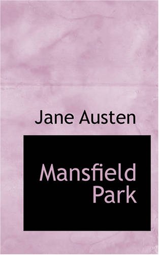 Beispielbild fr Mansfield Park zum Verkauf von Better World Books