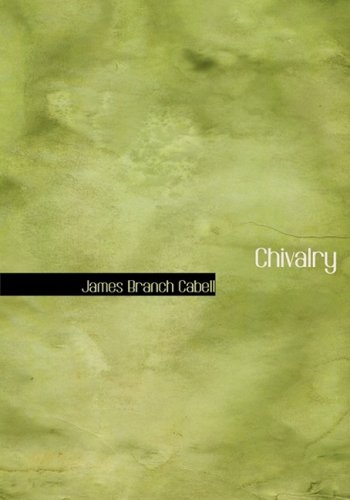 Chivalry (9781426456473) by Cabell, James Branch