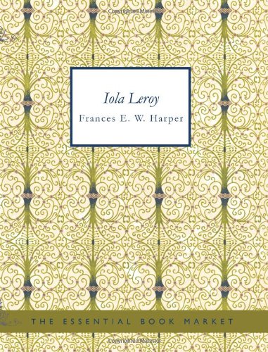 Stock image for Iola Leroy for sale by Hippo Books