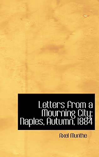 9781426472152: Letters from a Mourning City: Naples, Autumn, 1884