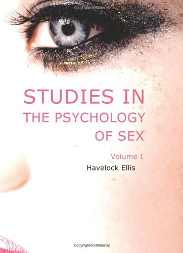 9781426472756: Studies in the Psychology of Sex, Volume 1: The Evolution of Modesty, The Phenomena of Sexual