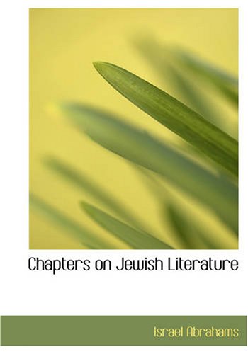 Chapters on Jewish Literature (9781426473807) by Abrahams, Israel