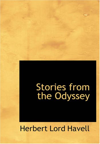 Stock image for Stories from the Odyssey (Large Print Edition) for sale by Revaluation Books