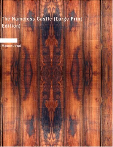 Imagen de archivo de The Nameless Castle (Large Print Edition) a la venta por Revaluation Books