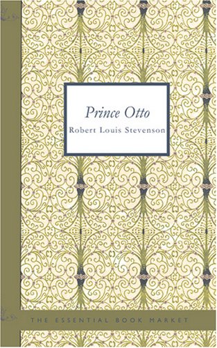 9781426476860: Prince Otto: a Romance