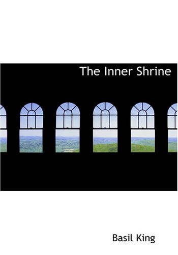 The Inner Shrine (Large Print Edition) - King, Basil