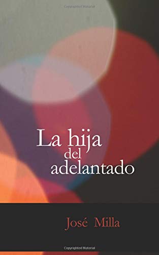 Beispielbild fr La hija del Adelantado: Novela histrica (Spanish Edition) zum Verkauf von Books Unplugged