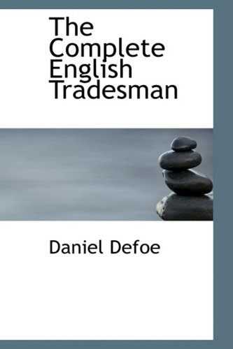 Imagen de archivo de The Complete English Tradesman a la venta por Defunct Books