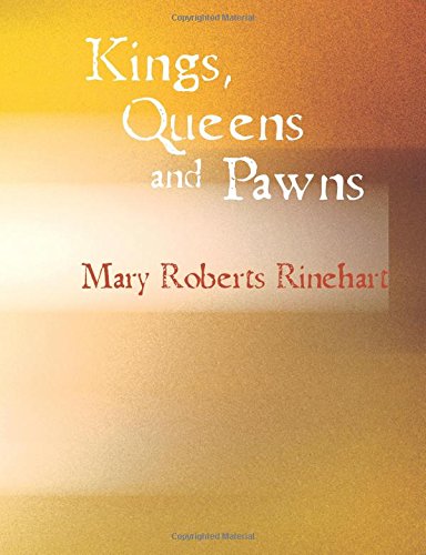 Beispielbild fr Kings Queens and Pawns (Large Print Edition): An American Woman at the Front zum Verkauf von Revaluation Books