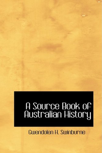 9781426485688: A Source Book of Australian History