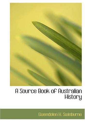 9781426486258: A Source Book of Australian History