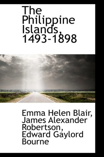 9781426486593: The Philippine Islands 1493-1898: Volume XIV. 1606-1609