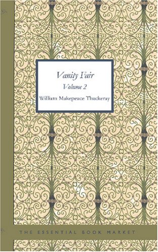 Vanity Fair Volume 2 (9781426493188) by Thackeray, William Makepeace