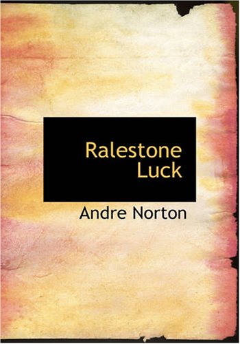 Imagen de archivo de Ralestone Luck (Large Print Edition) a la venta por Revaluation Books