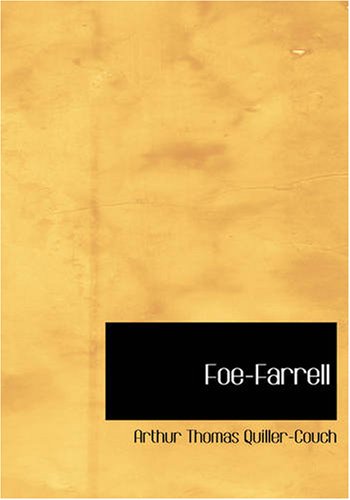 Foe-Farrell (9781426499609) by Quiller-Couch, Arthur Thomas