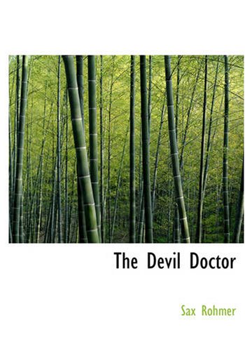 The Devil Doctor (9781426499715) by Rohmer, Sax