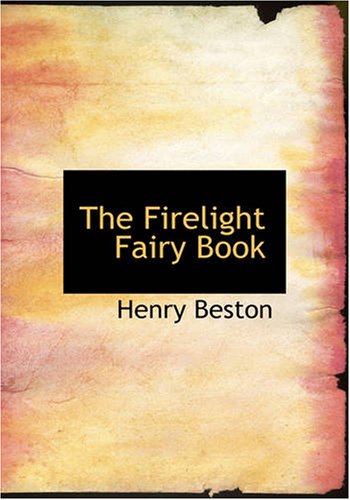 Stock image for The Firelight Fairy Book (Large Print Edition) for sale by Revaluation Books