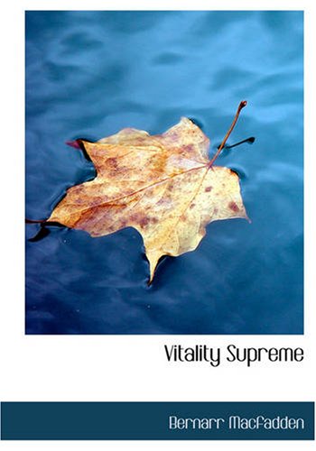 Stock image for Vitality Supreme (Large Print Edition) for sale by Revaluation Books