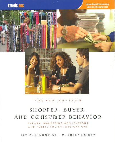 Stock image for Shopper, Buyer, and Consumer Behavior: Theory, Marketing Applications, and Public Policy Implications for sale by Goodwill Southern California