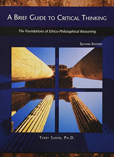 9781426636318: A Brief Guide to Critical Thinking - The Foundations of Ethico-Philosophical Reasoning