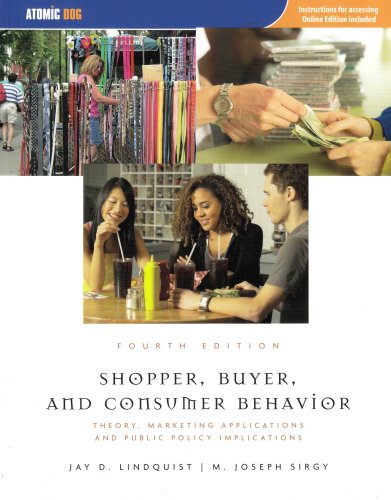 Stock image for Shopper, Buyer, and Consumer Behavior: Theory, Marketing Applications and Public Policy Implications for sale by ThriftBooks-Atlanta