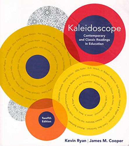 Stock image for Kaleidoscope : Contemporary and Classic Readings in Education for sale by Better World Books