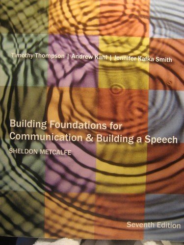 Imagen de archivo de Building Foundations for Communication & Building a Speech a la venta por BookHolders