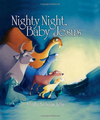 Beispielbild fr Nighty Night, Baby Jesus zum Verkauf von BooksRun