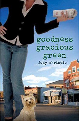 Beispielbild fr Goodness Gracious Green: Gone to Green Series - Book 2 zum Verkauf von SecondSale