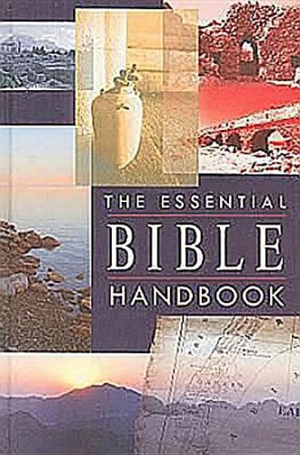 Beispielbild fr The Essential Bible Handbook zum Verkauf von Better World Books