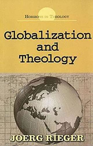 9781426700651: Globalization and Theology (Horizons in Theology)