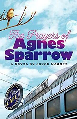 Beispielbild fr The Prayers of Agnes Sparrow : A Novel of Bright's Pond zum Verkauf von Better World Books