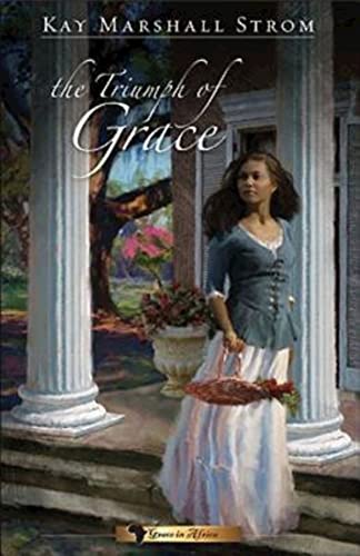 Beispielbild fr The Triumph of Grace : Grace in Africa Series #3 zum Verkauf von Better World Books