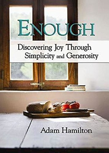 9781426702334: Enough: Discovering Joy Through Simplicity and Generosity