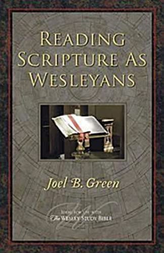 Imagen de archivo de Reading Scripture As Wesleyans a la venta por Better World Books