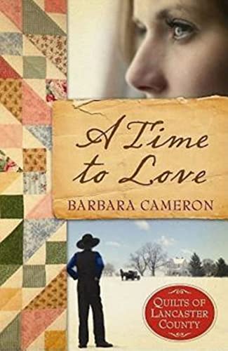 Beispielbild fr Time To Love: Quilts of Lancaster County - Book 1: v. 1 zum Verkauf von WorldofBooks