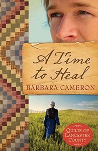 Beispielbild fr A Time to Heal (Quilts of Lancaster County, Book 2) zum Verkauf von Wonder Book