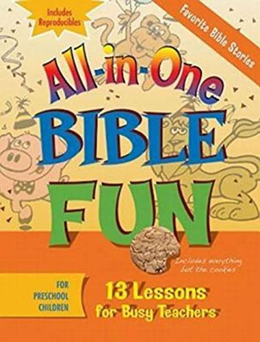 Imagen de archivo de All-in-One Bible Fun for Preschool Children: Favorite Bible Stories: 13 Lessons for Busy Teachers a la venta por Orion Tech