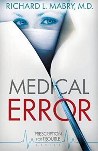 Imagen de archivo de Medical Error : Prescription for Trouble Series #2 a la venta por Better World Books