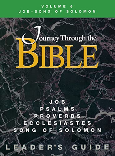 9781426710872: Journey Through the Bible Volume 6 | Job - Song of Solomon Leader's Guide