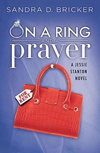 Beispielbild fr On a Ring and a Prayer (A Jessie Stanton Novel) zum Verkauf von Wonder Book