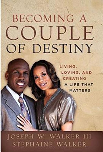 Stock image for Becoming a Couple of Destiny: Living, Loving, and Creating a Life that Matters for sale by gwdetroit