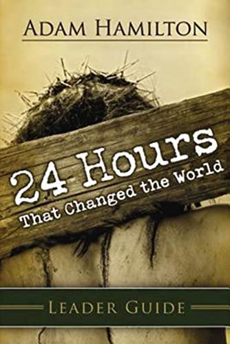Stock image for 24 Hours That Changed the World Leader Guide for sale by SecondSale
