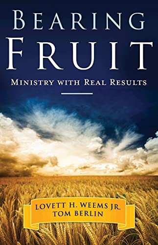 Beispielbild fr Bearing Fruit: Ministry with Real Results zum Verkauf von Wonder Book