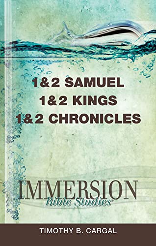 Beispielbild fr Immersion Bible Studies: 1 & 2 Samuel, 1 & 2 Kings, 1 & 2 Chronicles (Essential Guide) zum Verkauf von Gulf Coast Books
