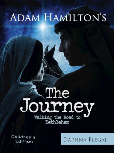 Beispielbild fr The Journey : Walking the Road to Bethlehem zum Verkauf von Better World Books