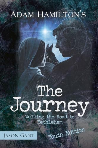 Stock image for The Journey : Walking the Road to Bethlehem for sale by Better World Books
